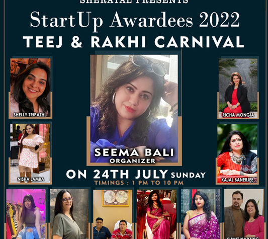 Seema Bali will facilitate businesswomen during the "Teej Rakhi Carnival & StartUp Awards" happening on 24th July 2022